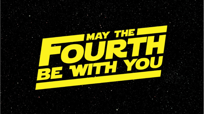 May the Fourth be with you!